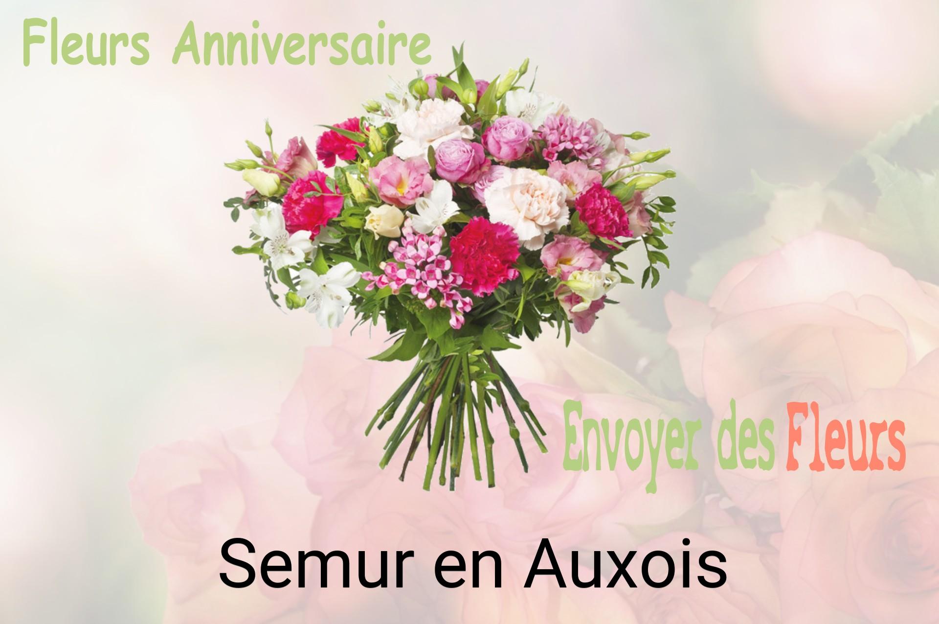 Bouquet de fleurs d’anniversaire livré à Semur-en-Auxois